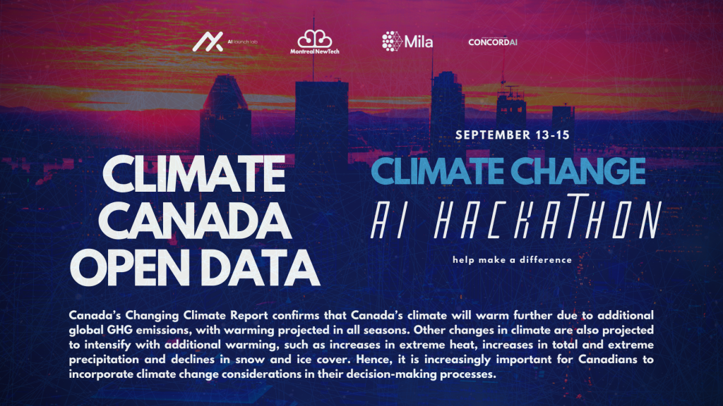 CLIMATE CHANGE AI HACKATHON – AI Launch Lab / Lancement IA
